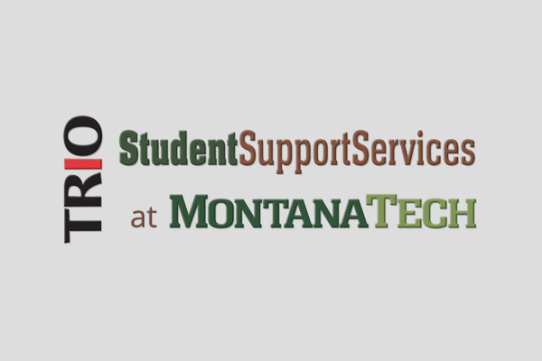TRIO Student Support Services at Montana Tech